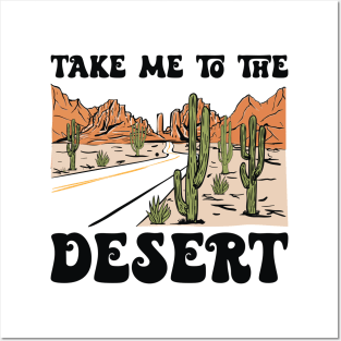 Take Me To The Desert Country Music Posters and Art